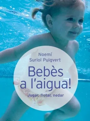 9788415864097_bebes-a-laigua_front-1.webp Bebès a l'aigua