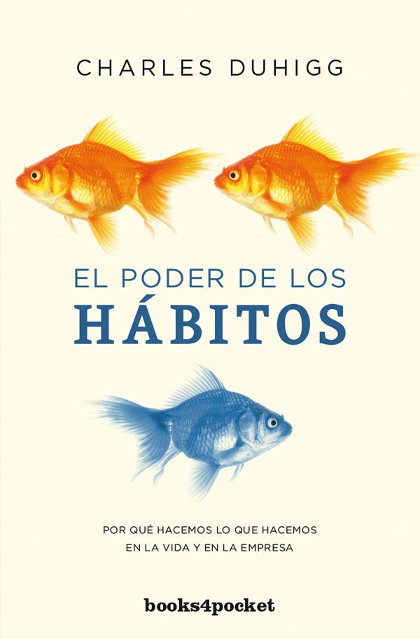 El poder de los hábitos (spanish edition)