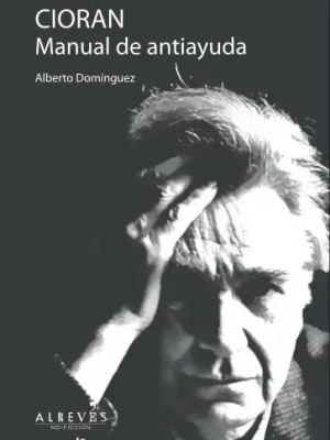 9788415900429_cioran-manual-de-antiayuda_front-1.webp Cioran. manual de antiayuda