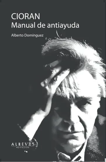 Cioran. manual de antiayuda