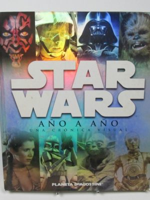 9788415921462_star-wars-ano-a-ano_front-4.jpg Star wars: año a año