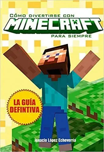 9788415932598_como-divertirse-con-minecraft-para-siempre_front-1.webp Como divertirse con minecraft para siempre