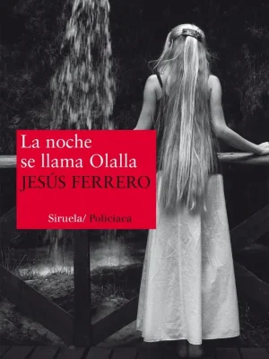 La noche se llama olalla