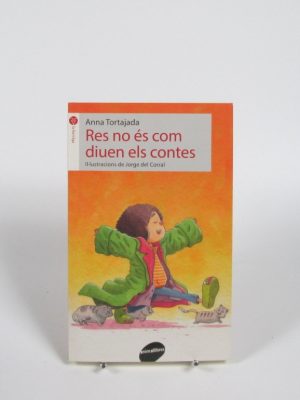 Res no és com diuen els contes