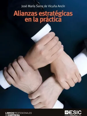 Alianzas estratégicas en la práctica