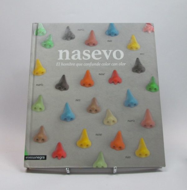 9788416033751_nasevo-el-hombre-que-confunde-color-con-olor_front-4.jpg Nasevo: el hombre que confunde color con olor