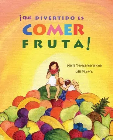 9788416078288_que-divertido-es-comer-fruta_front-2.webp ¡que divertido es comer fruta!