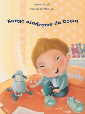 Tengo síndrome de down