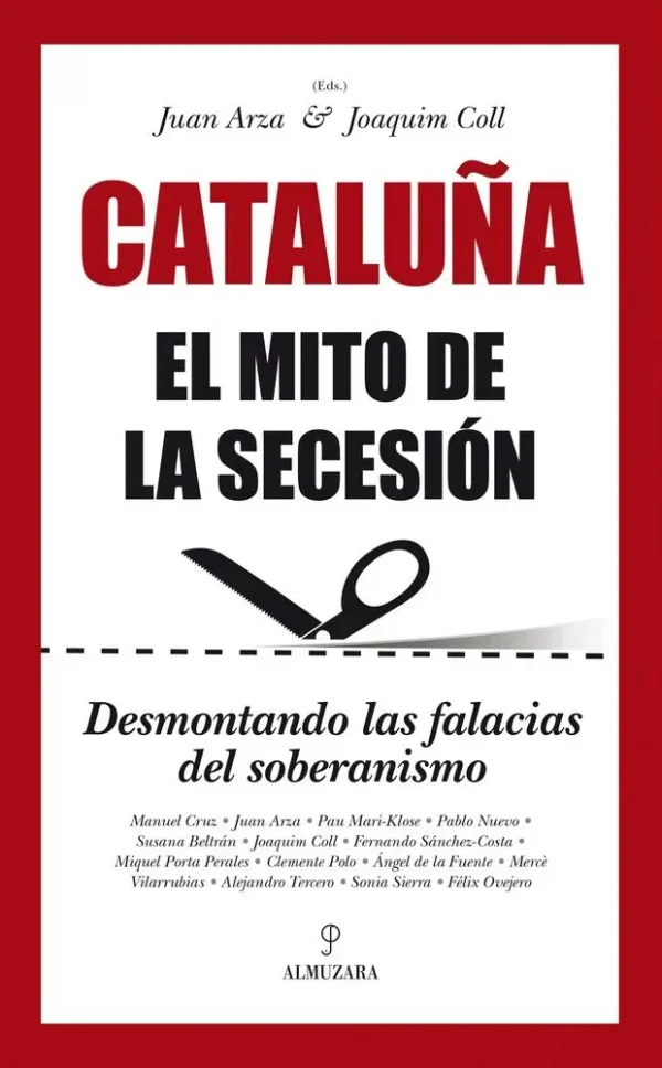 9788416100620_cataluna-el-mito-de-la-secesion_front-1.webp Cataluña. el mito de la secesión