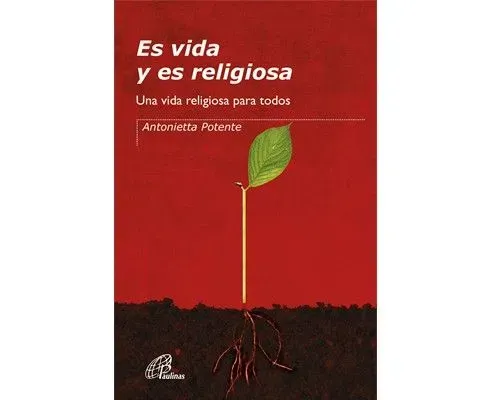 Es vida y es religiosa
