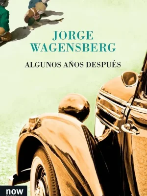 Algunos años después