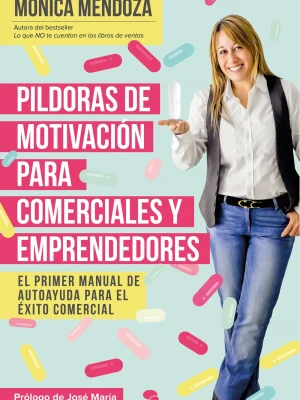 9788416253524_1000x1000.webp Píldoras de motivación para comerciales y emprendedores