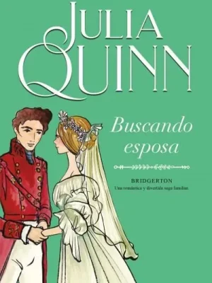 Buscando esposa (bridgerton 8)