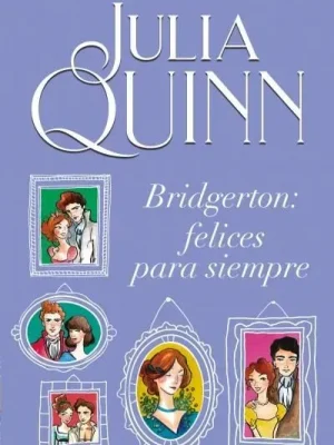 Bridgerton: felices para siempre