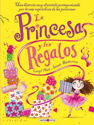 La princesa y los regalos