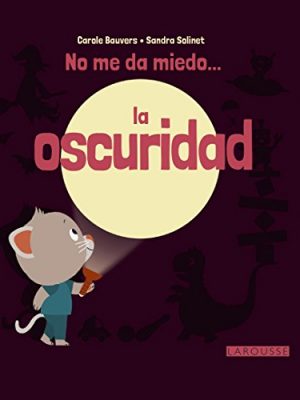 9788416368631_no-me-da-miedo-la-oscuridad-spanish-edition_front-1.jpg No me da miedo... la oscuridad (spanish edition)