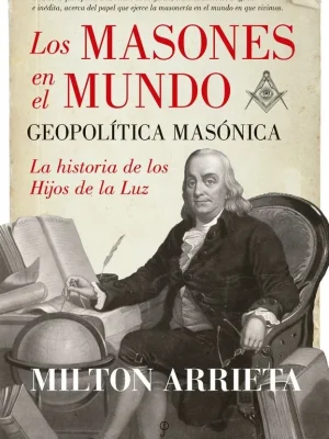 Los masones en el mundo: geopolítica masónica