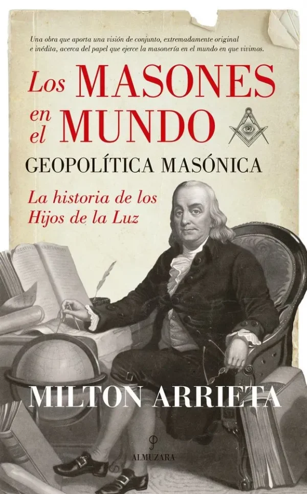 Los masones en el mundo: geopolítica masónica