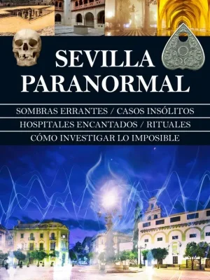 Sevilla paranormal