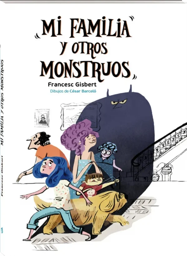 9788416394715_mi-familia-y-otros-monstruos_front-1.webp Mi familia y otros monstruos