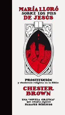 María lloró sobre los pies de jesús