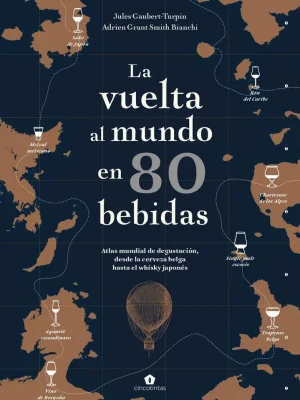 9788416407910_la-vuelta-al-mundo-en-80-bebidas_front-1.webp La vuelta al mundo en 80 bebidas