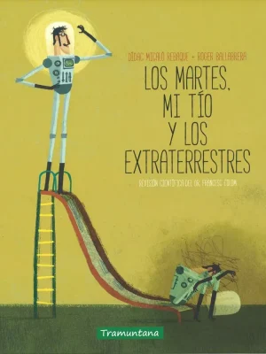Los martes mi tío y los extraterrestres