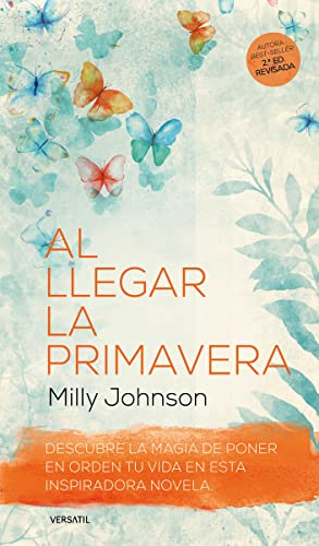 9788416580545_al-llegar-la-primavera-nueva-edicion-revisada-spanish-edition_front-1.jpg Al llegar la primavera: nueva edición revisada (spanish edition)