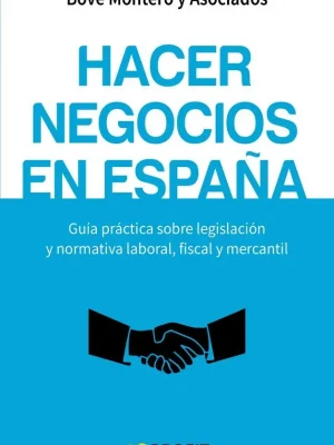 9788416583317_hacer-negocios-en-espana_front-3.webp Hacer negocios en españa