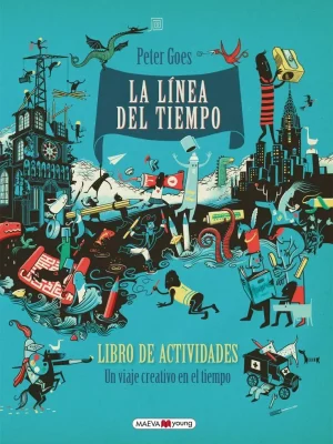 La línea del tiempo. libro de actividades