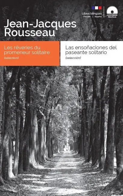9788416774319_ensonaciones-del-paseante-solitario-les-reveries-du-promeneur-solitaire_front-1.webp Ensoñaciones del paseante solitario / les rêveries du promeneur solitaire
