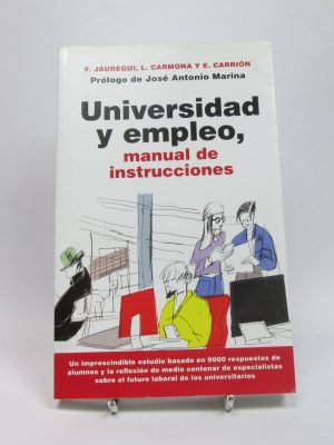 Universidad y empleo, manual de instrucciones