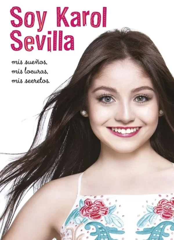 Soy karol sevilla. biografía oficial