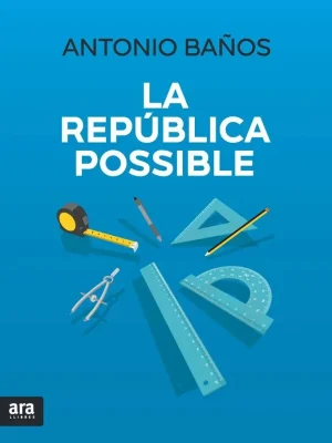 9788416915194_la-republica-possible_front-3.webp La república possible