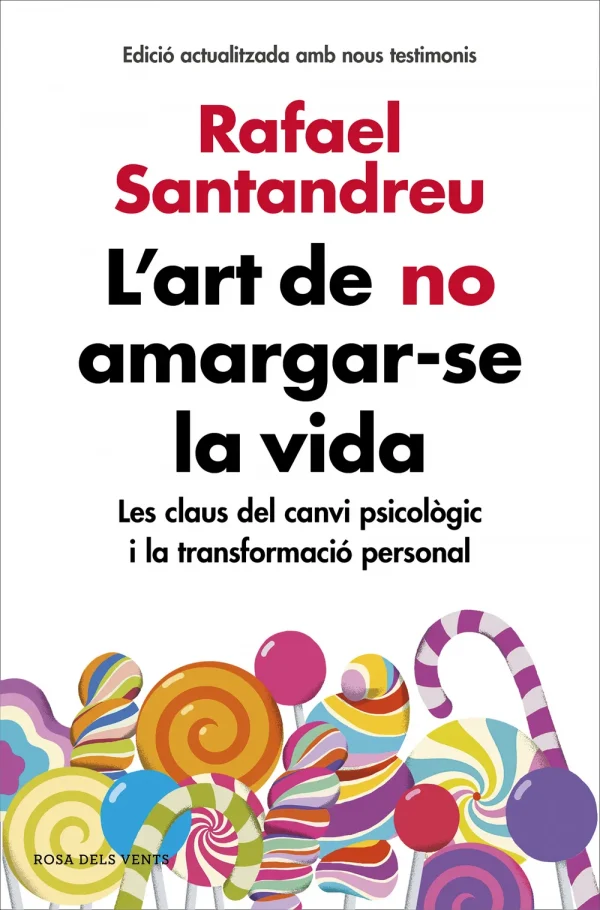 9788416930616_lart-de-no-amargar-se-la-vida-edicio-ampliada-i-actualitzada_front-2.webp L'art de no amargar-se la vida (edició ampliada i actualitzada)
