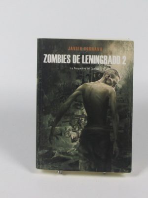 Zombies de leningrado 2: la perspectiva del caníbal