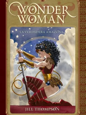 Wonder woman: la verdadera amazona