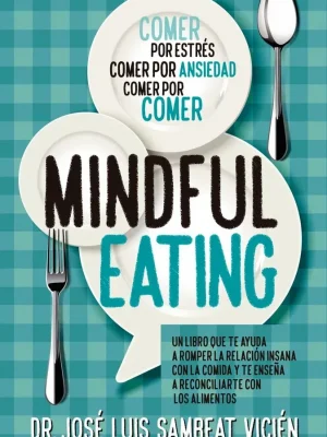 Técnicas de mindful-eating