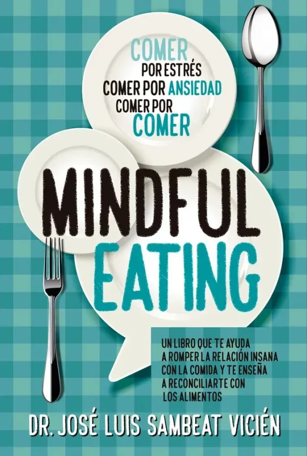 Técnicas de mindful-eating