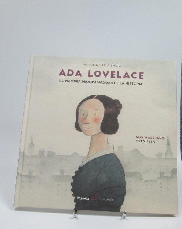 Ada lovelace, la primera progamadora de la historia