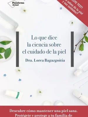 9788417376505_lo-que-dice-la-ciencia-sobre-el-cuidado-de-la-piel_front-1.webp Lo que dice la ciencia sobre el cuidado de la piel