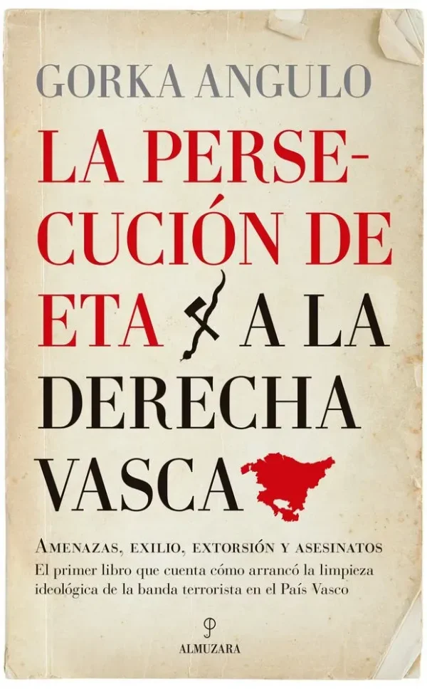 9788417418250_la-persecucion-de-eta-a-la-derecha-vasca_front-1.webp La persecución de eta a la derecha vasca