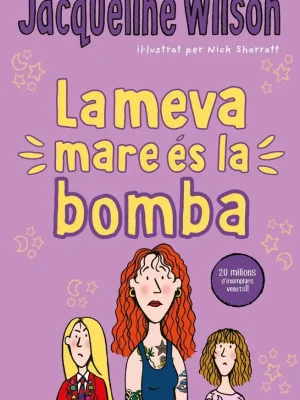 9788417424534_la-meva-mare-es-la-bomba_front-1.webp La meva mare és la bomba
