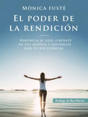 El poder de la rendición