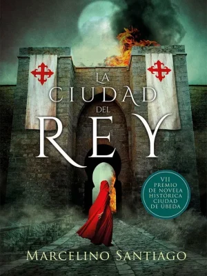 9788417683061_la-ciudad-del-rey_front-1.webp La ciudad del rey
