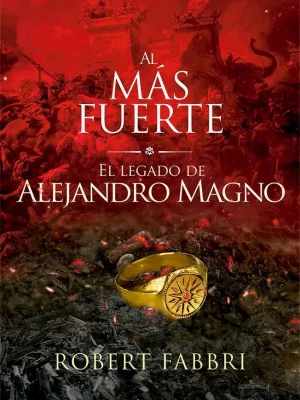 9788417683689_al-mas-fuerte-el-legado-de-alejandro-magno_front-1.webp Al más fuerte. el legado de alejandro magno