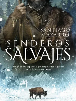 9788417683832_senderos-salvajes_front-1.webp Senderos salvajes