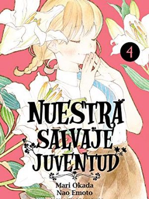 Nuestra salvaje juventud 4