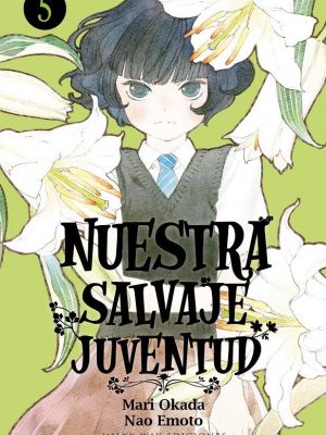 Nuestra salvaje juventud 5