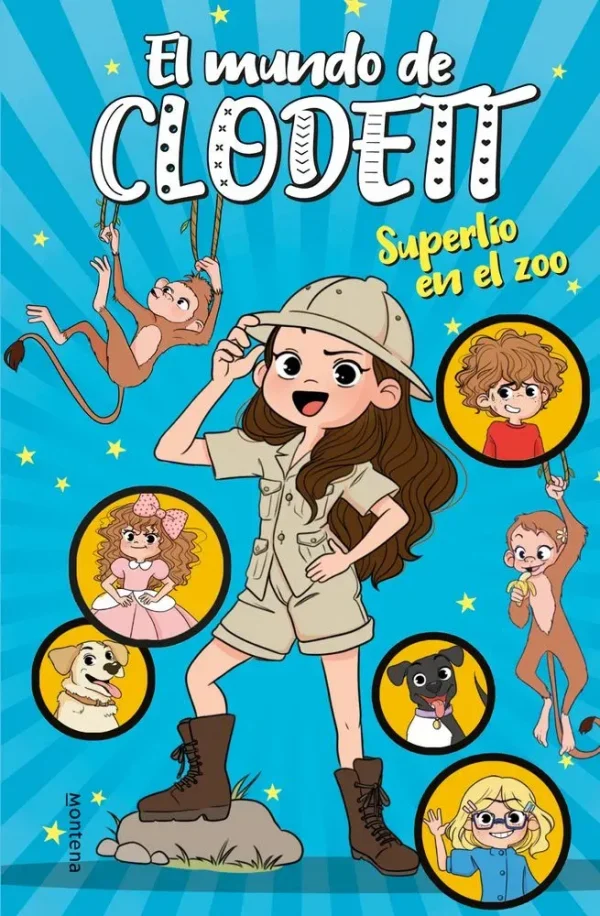 Superlío en el zoo (el mundo de clodett 3)